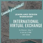 International Virtual Exchange workshop with lunch provided! on May 7, 2026